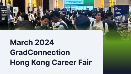 GradConnection Hong Kong Career Fair 2024